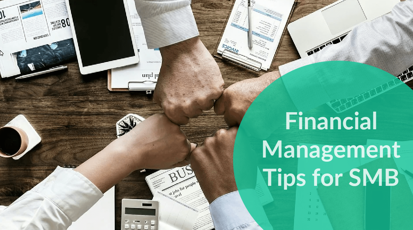 How To Improve The Financial Management of Your Business
